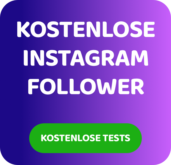 Instagram Follower kostenlos testen